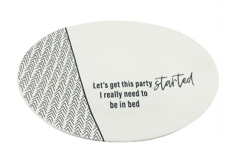 PARTY STARTS IN BED PLATTER